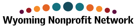 Wyoming Nonprofit Network Wyoming Nonprofit Network